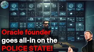 Larry Ellison&rsquo;s Shocking Vision: The AI Surveillance Police State!