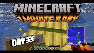 Minecraft - 1 minute a day - Day 326 - how to find buried treasure