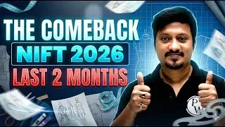 Only 2 Months Left! The Comeback Plan That Can Boost Your NIFT 2026 Rank!