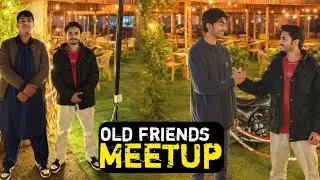 Old friends meetup✨#view #like ❤️
