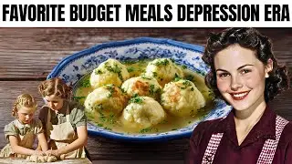 Every Poor Man&rsquo;s Favorite Budget Meals in the Depression Era