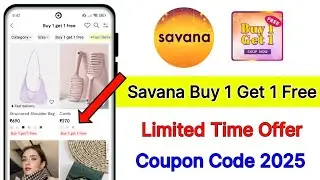 Savana buy 1 get 1 free | Savana coupon code 2025