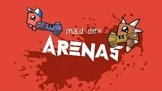 Mad Dex Arenas - Android Gameplay