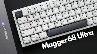 依舊是我最喜歡的磁軸鍵盤之一 Luminkey Magger68 Ultra再進化