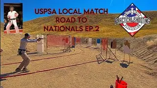 DANIEL FARRIS USPSA LOCAL MATCH - ROAD TO NATIONALS EP.2