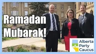 Alberta Party Caucus wishes observers a blessed and peaceful Ramadan.