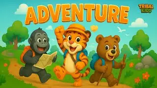 Adventure Time with TOTO-GOGO-BOBO | Fun Kids Song | Tribal Kids Hindi Rhymes