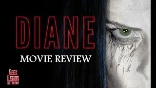 DIANE ( 2017 Jason Alan Smith ) Psychological Thriller Horror Movie Review