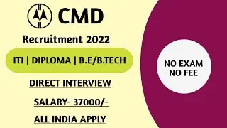 CMD RECRUITMENT 2022 | ITI | DIPLOMA | B.TECH | CMD ENGINEER RECRUITMENT 2022 | CMD VACANCY 2022