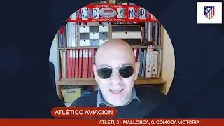 ATLETI, 3 - MALLORCA, 0. ¿QUÉ HAY DE LOS FICHAJES?