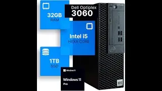Prime deals: Dell Optiplex 3060 i5‑8500 Desktop - 32 GB RAM & 1 TB SSD Performance!