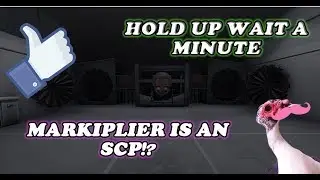 SCP Containment Breach: Unity | MARKIPLIER IS A DUCK