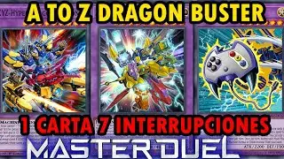ABC A-to-Z-Dragon Buster Cannon Combo 1 Carta 7 Interrupciones Guia Master Duel Yu-Gi-Oh! TeamSetoX