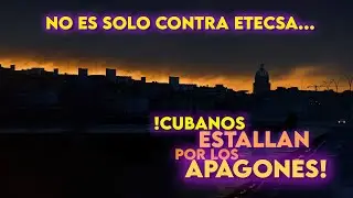 &iexcl;EXPLOT&Oacute; EL PUEBLO! Apagones de 20 horas desatan la furia en Cuba