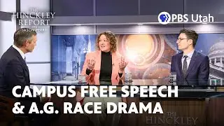 Attorney General Race & Campus Free Speech [The Hinckley Report S8E14]