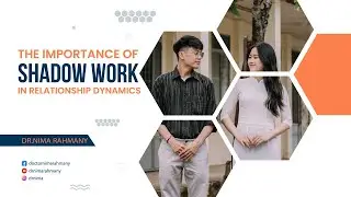 The Importance Of Shadow Work In Relationship Dynamics