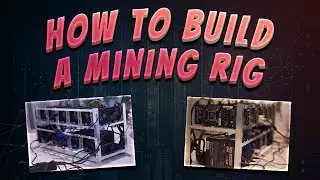 How To Build A Mining Rig In 2022