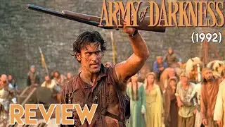 Army of Darkness (1992) Review | Evil Dead Franchise Reviews