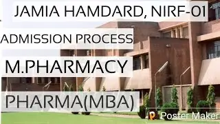 JAMIA HAMDARD M.PHARMACY AND MBA(PHARMA) ADMISSION PROCESS