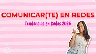 COMMUNICATING ON SOCIAL MEDIA: Trends 2026