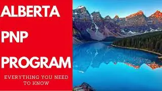 ALBERTA IMMIGRANT NOMINEE PROGRAM | #AINP #Albertaimmigrationprogram #Immigrationtocanada