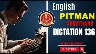 English Shorthand Pitman Dictation 136 | New Era | The Edutainment Channel |