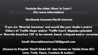 Moor in Court: Gets case Dismissed (Part - 1) !
