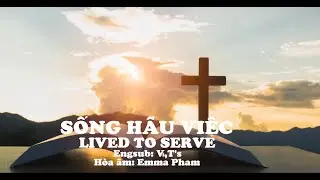 SỐNG HẦU VIỆC (ENGSUB) - Emma Pham