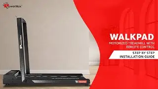 PowerMax Walkpad Setup and Usage | Simple and Easy Setup guide #PowerMax #FitForLife