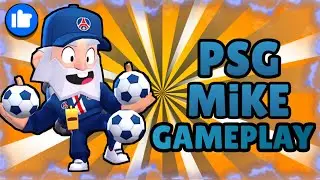 PSG MİKE GAMEPLAY LEAKED! [BRAWL STARS LEAKS]