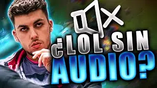&iexcl;&iquest;LOL en MODO DIF&Iacute;CIL?! &iexcl;JUGAR SIN SONIDO es M&Aacute;S DIF&Iacute;CIL que bajarse UN JABAL&Iacute;! | Werlyb