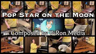 Pop Star on the Moon - Original Composition (Percussion Ensemble) | V-Ron Media