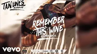 5StarAkil - Remember This Wine (Audio)