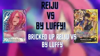 OP07 Vinsmoke Reiju Vs BY Luffy POV One Piece TCG. Bricked Up Reiju Gameplay. Last treasure cup.