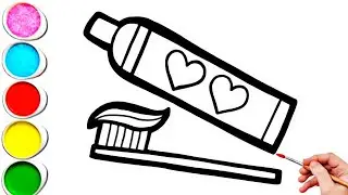 Cute Toothbrush Drawing, Painting & Coloring For Kids and Toddlers_ Kids Art 