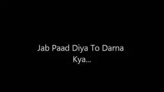 Jab Paad Diya To Darna Kya- Hindi Fart Song