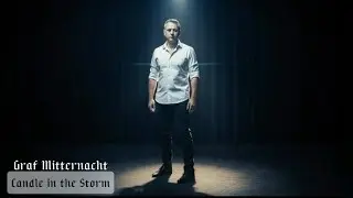 Graf Mitternacht - Candle in the Storm (Official Music Video)