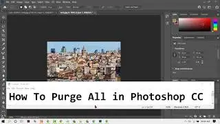 How To Purge All in Photoshop CC