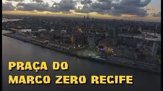 Pra&ccedil;a do Marco Zero Recife