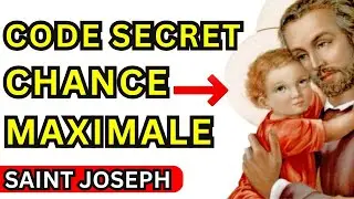 🙏 CODE SECRET SAINT JOSEPH: DÉTRUIT BLOCAGE + DÉCLENCHE 10.000€ EN 24H!