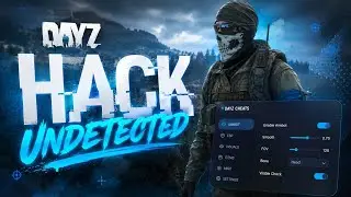 DayZ Hack 2026 - ESP + Aimbot + Wallhack - Undetected DayZ Cheat PC
