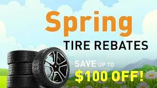 Spring Tire Rebates | Leamington GM