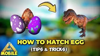 How to Hatch Eggs in ARK Ultimate Mobile Edition (Best 3 Methods!)