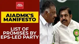 AIADMK's Poll Manifesto: List Of Promises Done By EPS-Led Party Ahead Of Tamil Nadu Polls 2021
