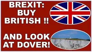 Brexit: Buy British and the port of Dover is doing just fine with no lorry queues! (4k)