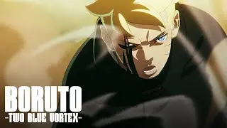 BORUTO TWO BLUE VORTEX (фан-анимация)