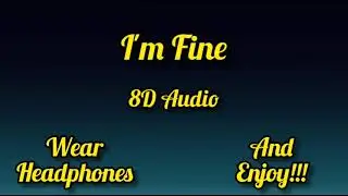 BTS - I'm Fine 8D | I'm Fine Full Song In 8D Audio | #8d #8daudio #btsarmy #bts #video
