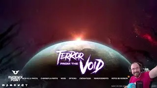 Phoenix Point TftV #1 | Terror from the Void. Campagne Anu. Difficulté Héros.