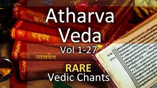 Atharva Veda Chanting | Vedic Mantras | Vol 13-14