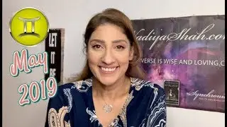 ♊ Gemini May 2019 Astrology Horoscope by Nadiya Shah